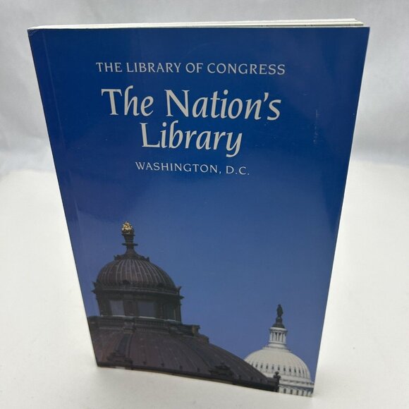 The Nation's Library: The Library of Congress, Washington, D.C. - Picture 1 of 4